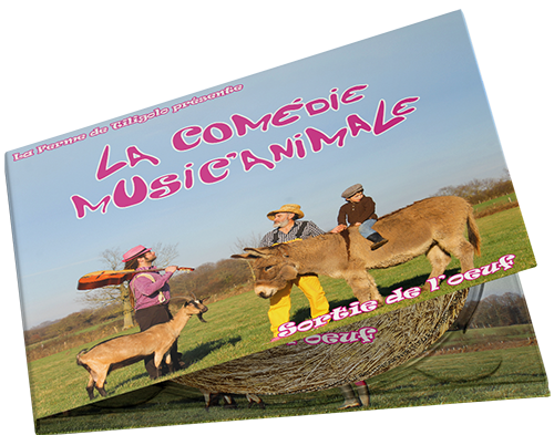 Premier CD de la Comédie Music'Animale